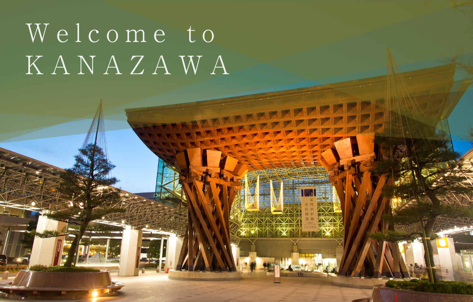 Welcome to KANAZAWA